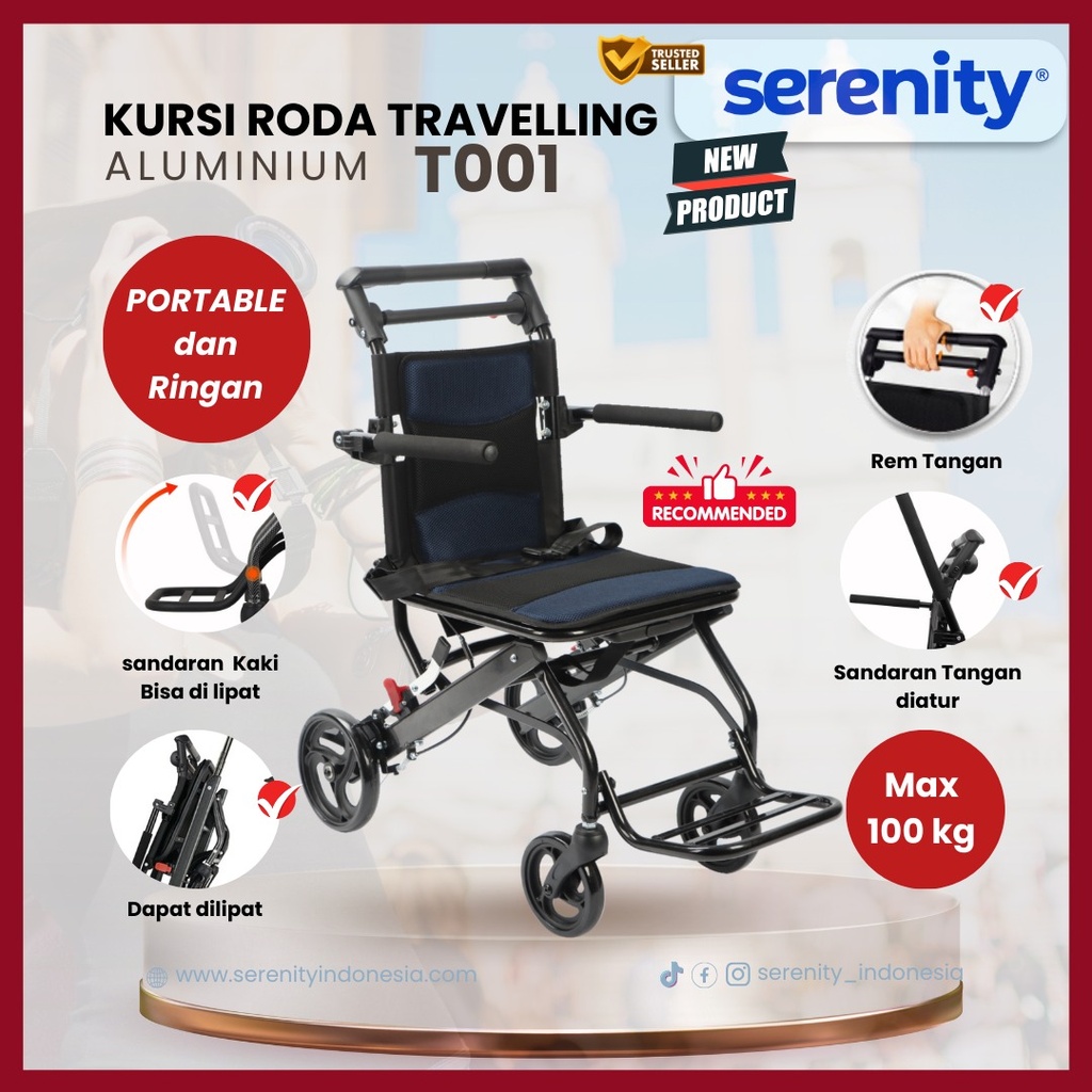 Kursi Roda Serenity Traveling ( T001 )